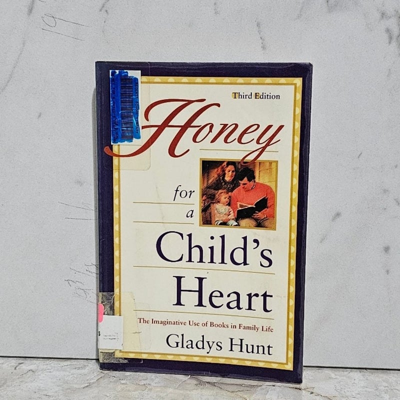 Honey For A Child's Heart 