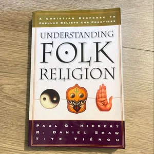 Understanding Folk Religion