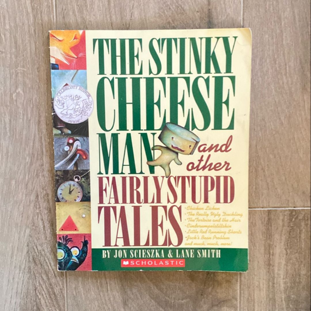 The Stinky Cheese Man and Other Fairly Stupid Tales