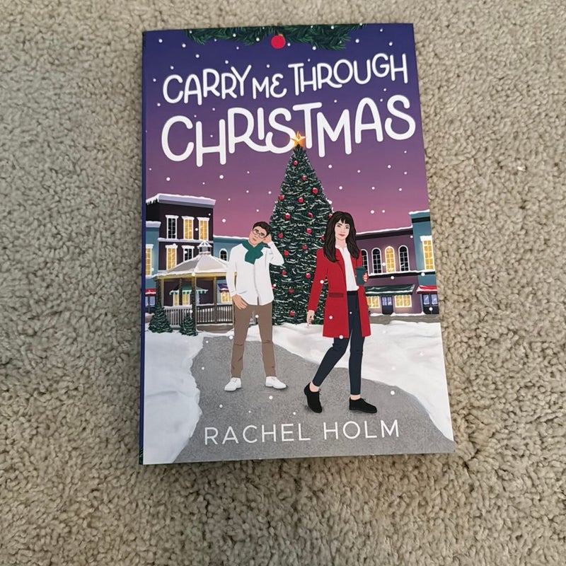 Carry Me Through Christmas (signed copy)