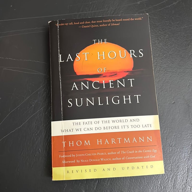 The Last Hours of Ancient Sunlight: Revised and Updated Third Edition