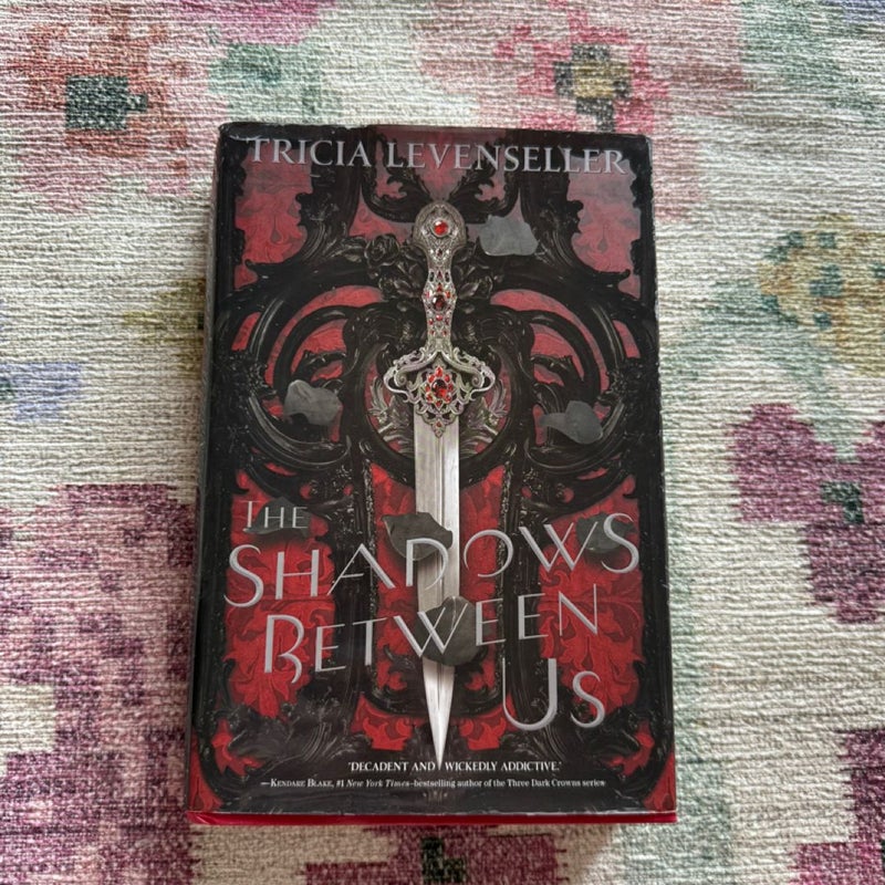 The shadows between us 