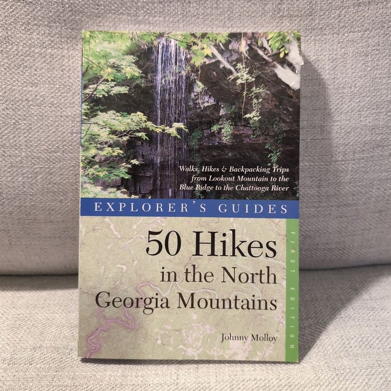 50 Hikes in the North Georgia Mountains