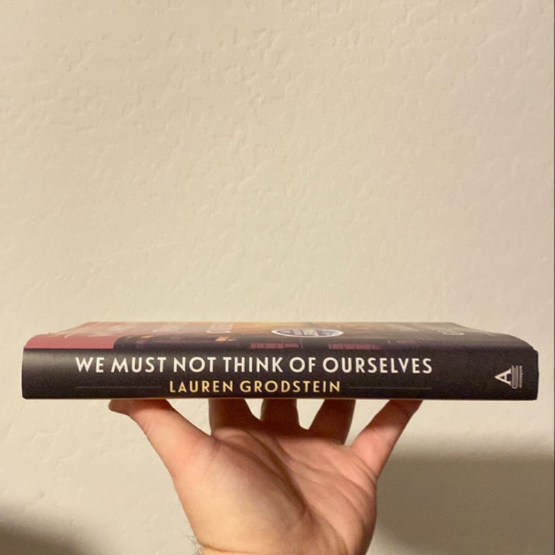 We Must Not Think of Ourselves