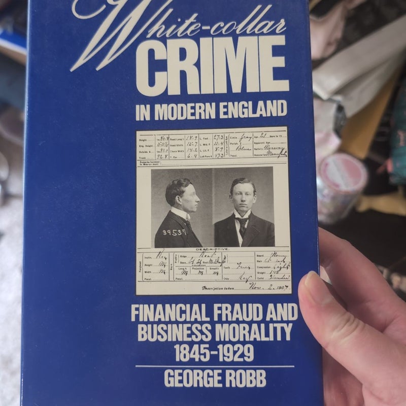 White-Collar Crime in Modern England
