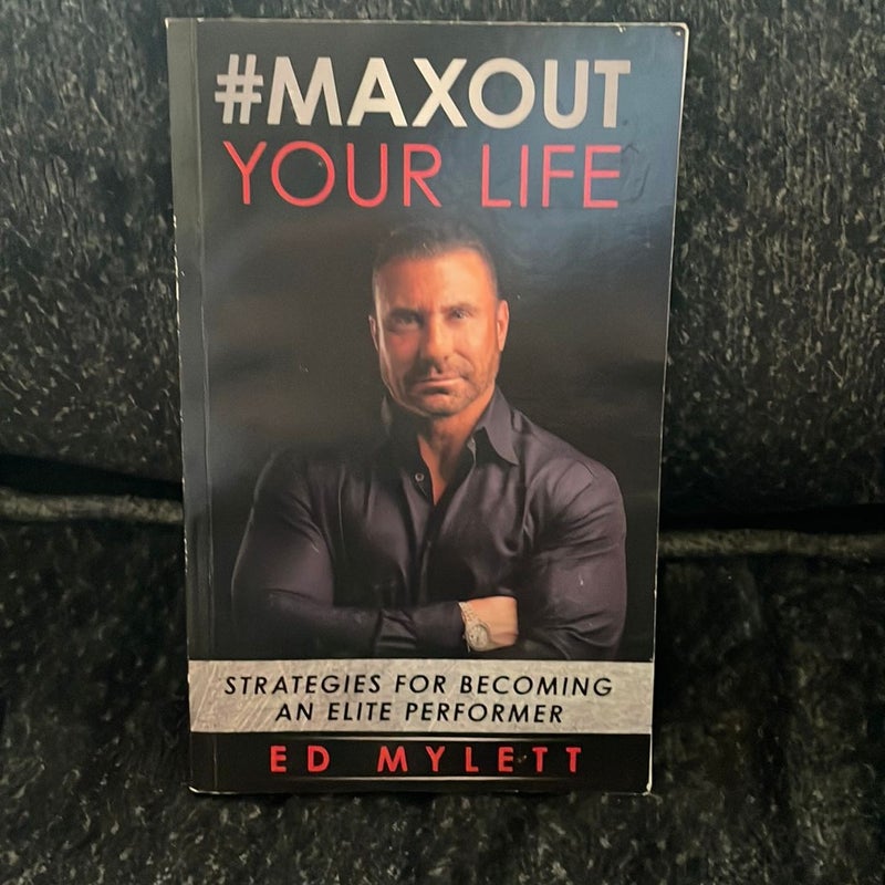 #MaxOut Your Life