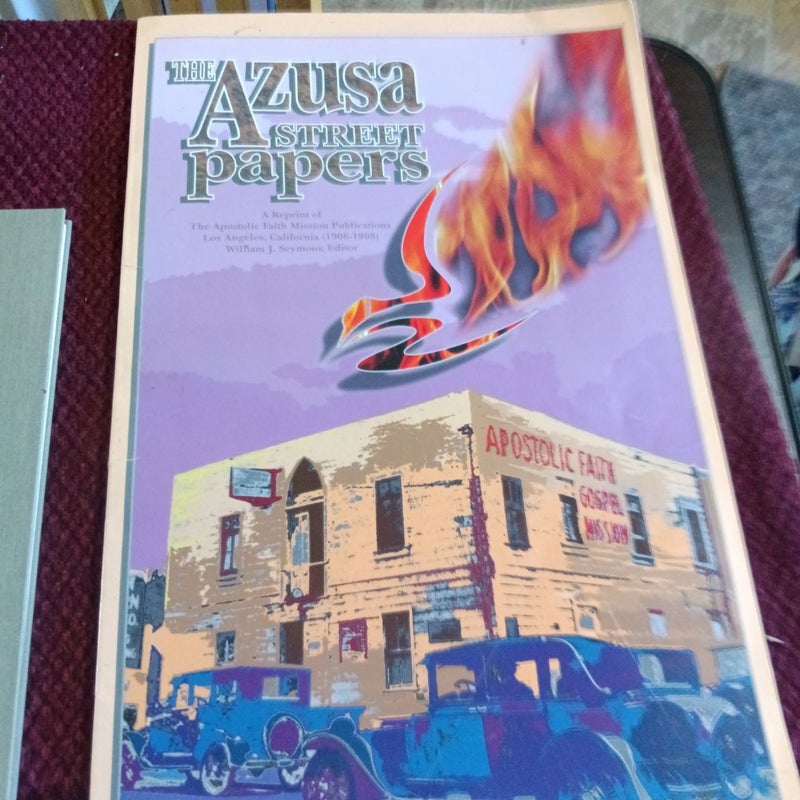 The Azusa Street Papers