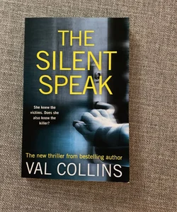 The Silent Speak 