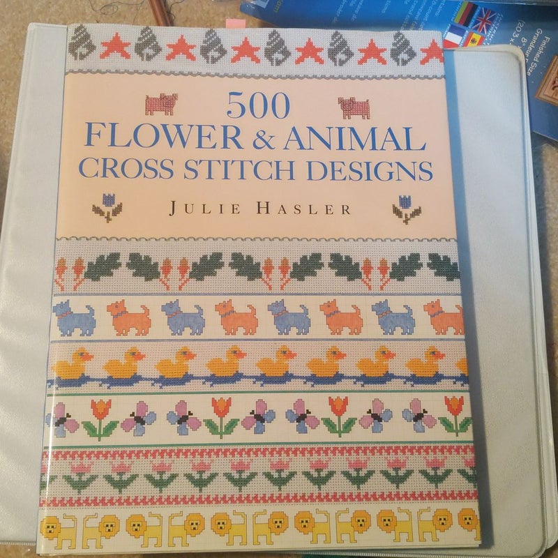 500 Flower and Animal Cross Stitch Designs