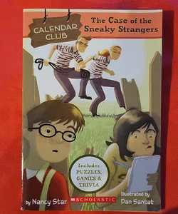 The Case of the Sneaky Strangers