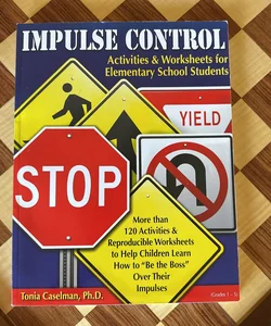 Impulse Control Activities and Worksheets for Elementary School Students