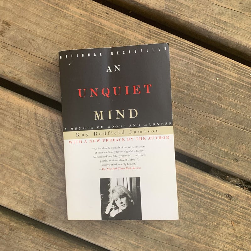 An Unquiet Mind