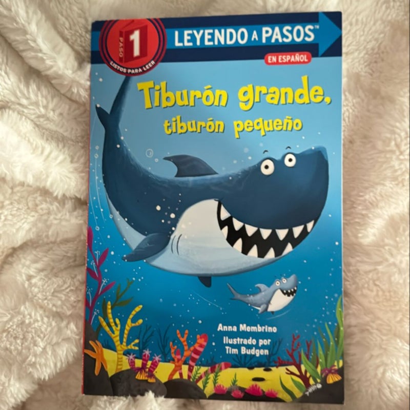 Tiburón Grande, Tiburón Pequeño (Big Shark, Little Shark Spanish Edition)