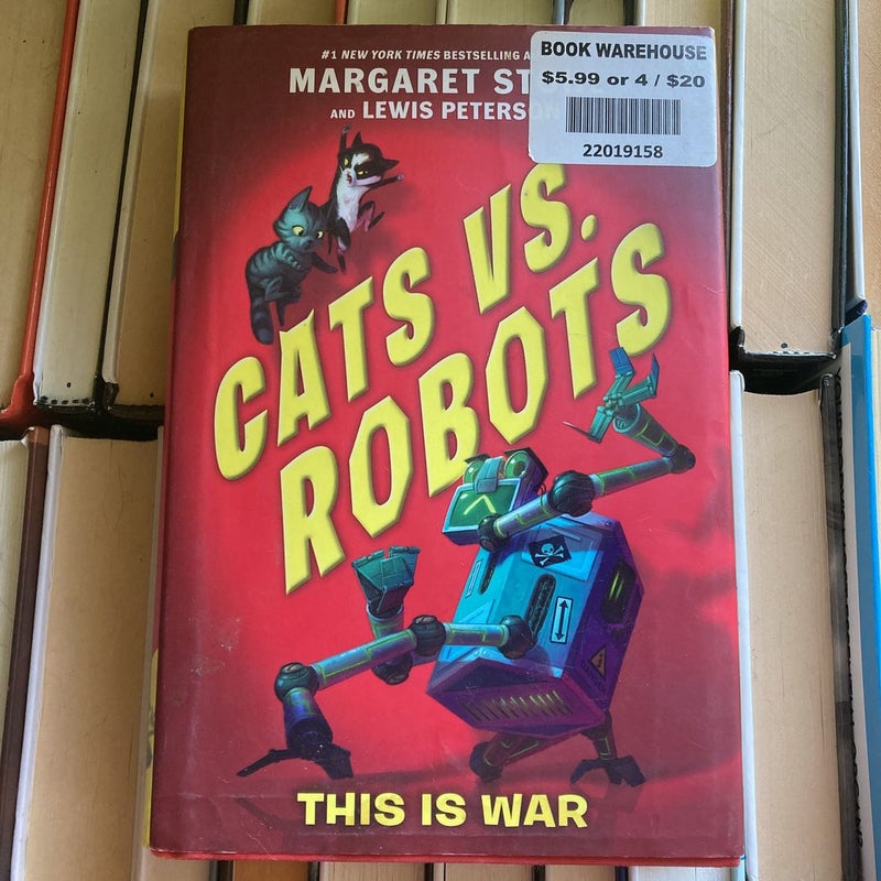 Cats vs. Robots #1: This Is War