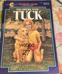 The Trouble With Tuck