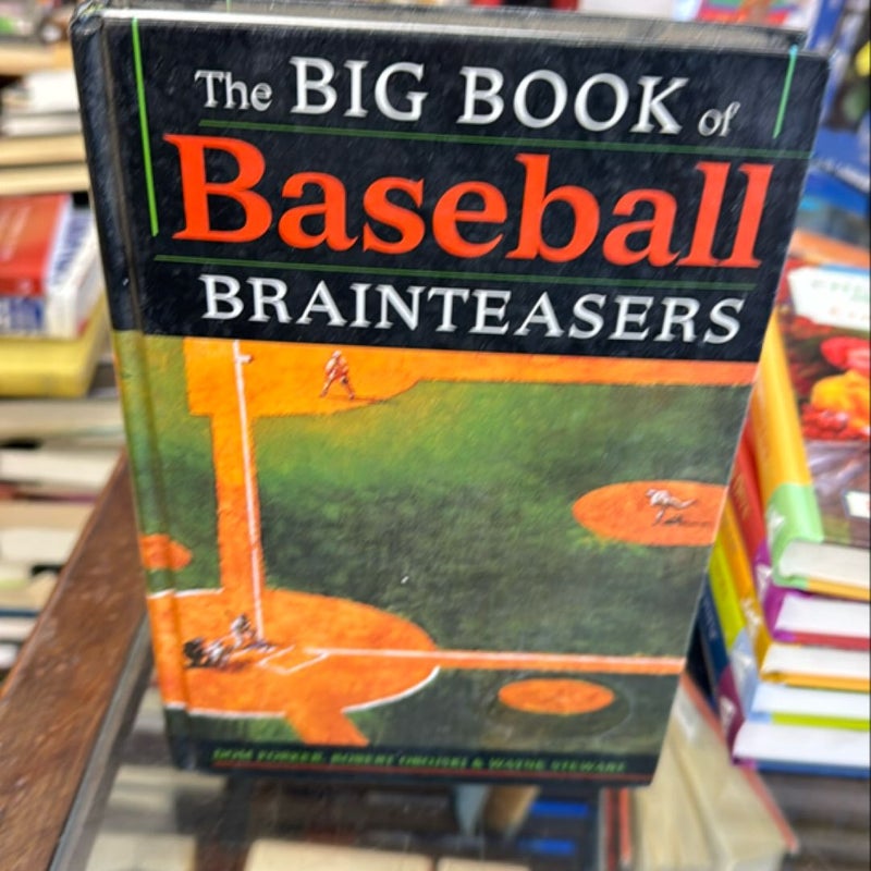 The Big Book of Baseball Brainteasers