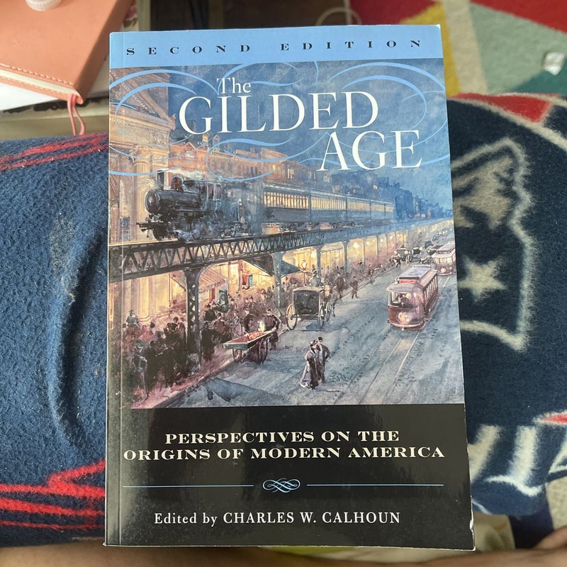 The Gilded Age