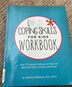 Coping Skills for Kids Workbook