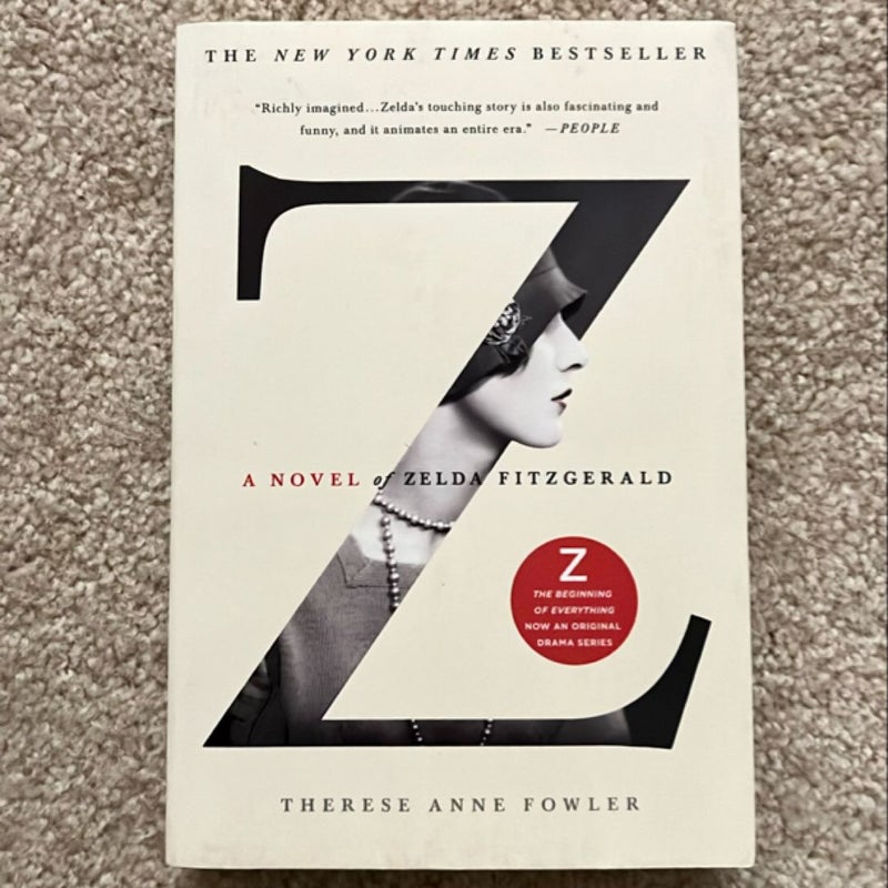 Z: a Novel of Zelda Fitzgerald