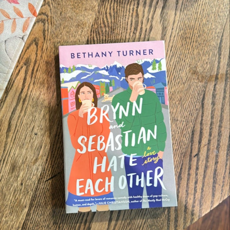 Brynn and Sebastian Hate Each Other