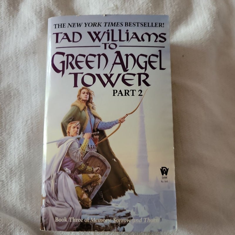 To Green Angel Tower: Part II