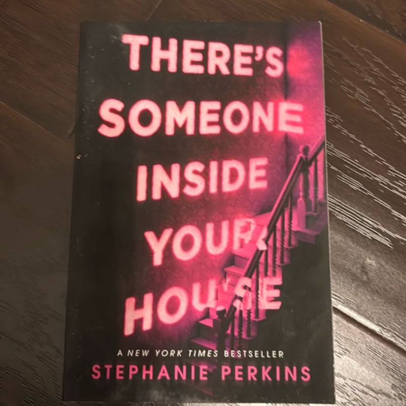 There's Someone Inside Your House