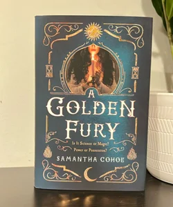 A Golden Fury (LitJoy Signed Edition)