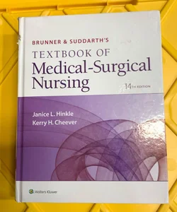 Brunner and Suddarth's Textbook of Medical-Surgical Nursing