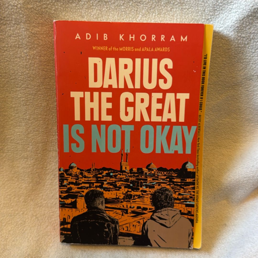 Darius the Great Is Not Okay