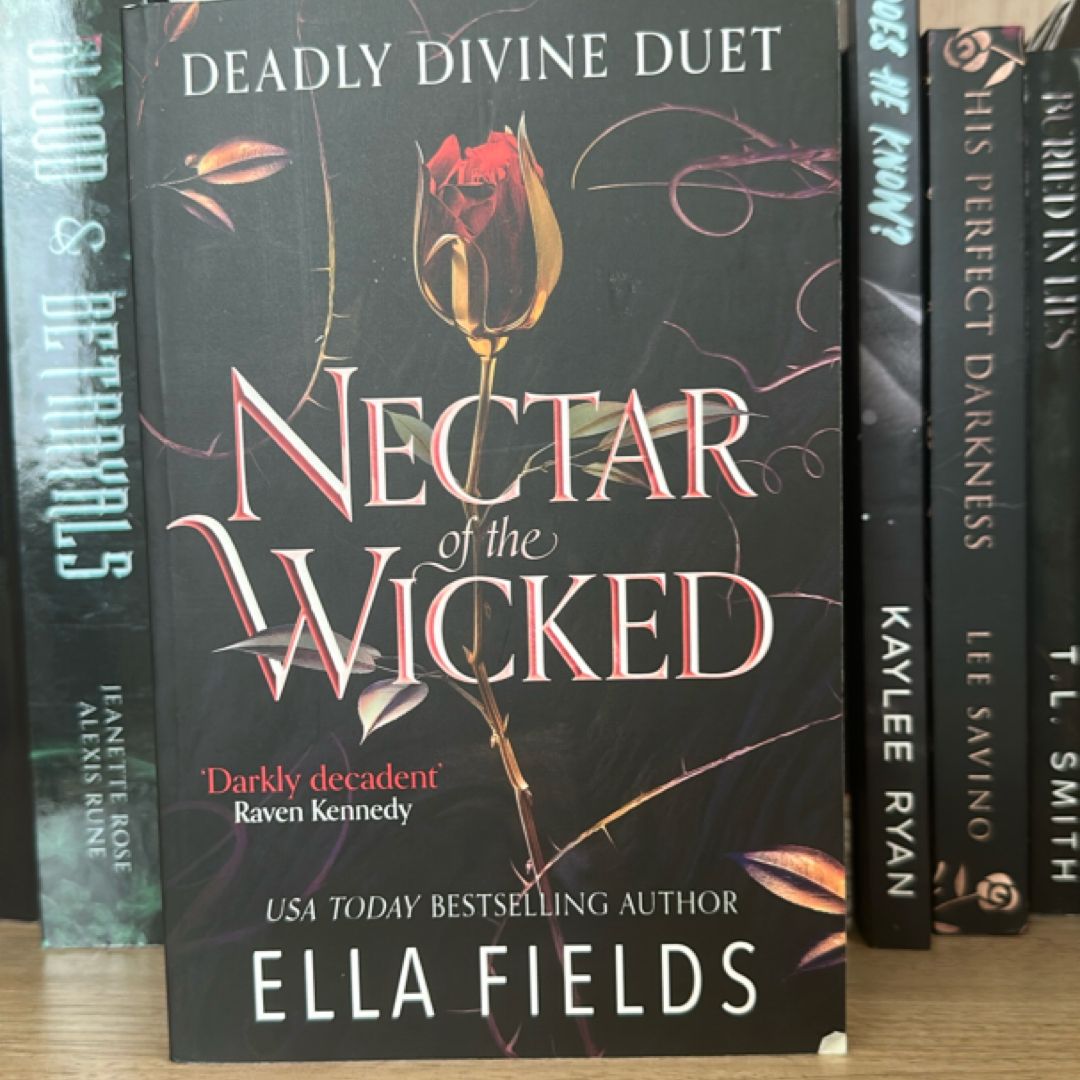 Nectar of the Wicked