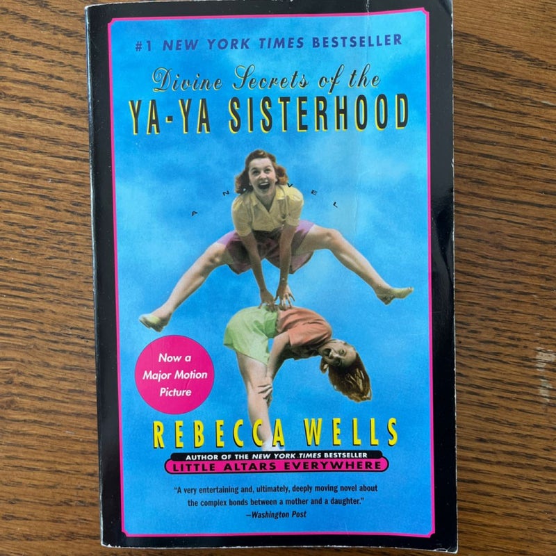 Divine Secrets of the Ya-Ya Sisterhood