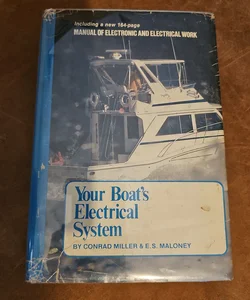 Your Boat's Electrical System, 1981-1982
