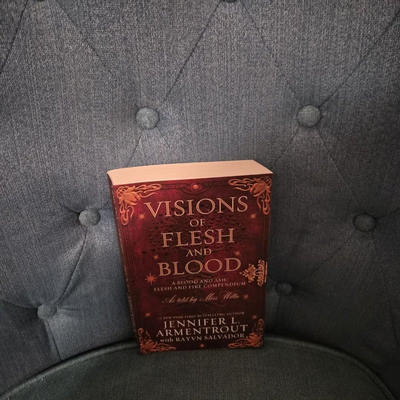 Visions of Flesh and Blood