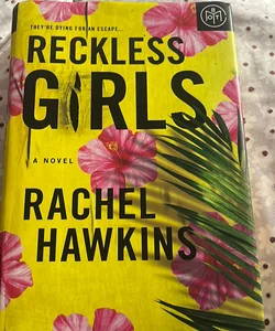 Reckless Girls