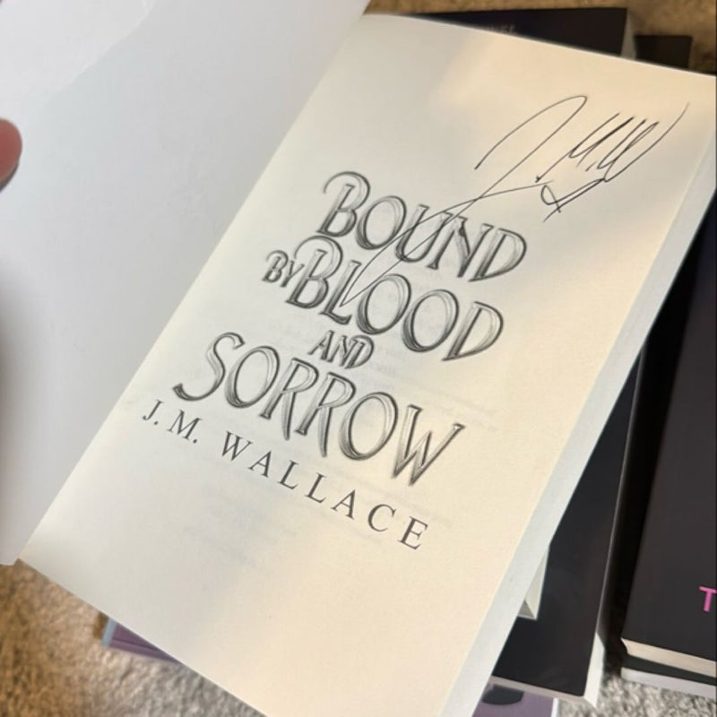 Bound by Blood and Sorrow *signed*