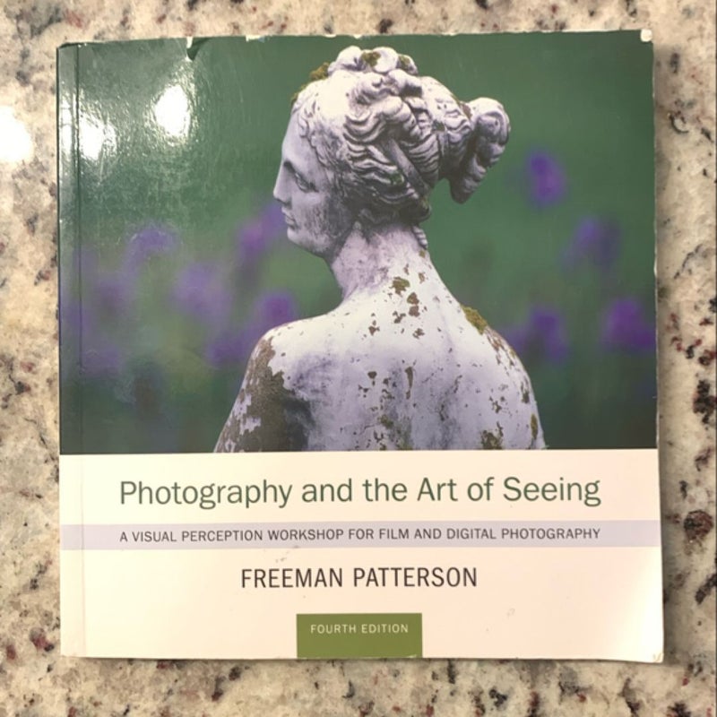 Photography and the Art of Seeing