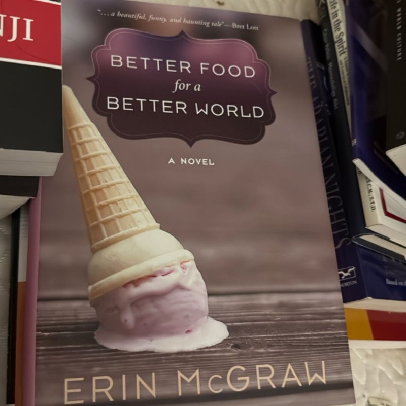 Better Food for a Better World