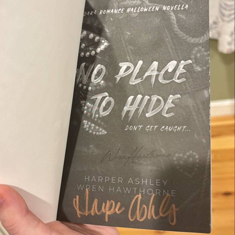 SIGNED No Place to Hide