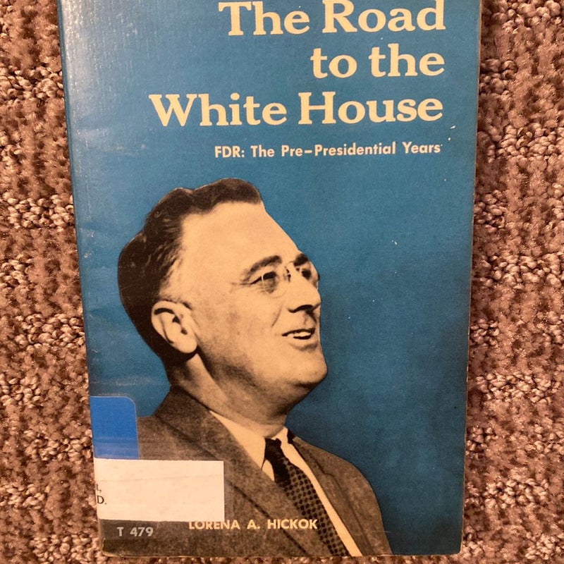 The Road to the White House 