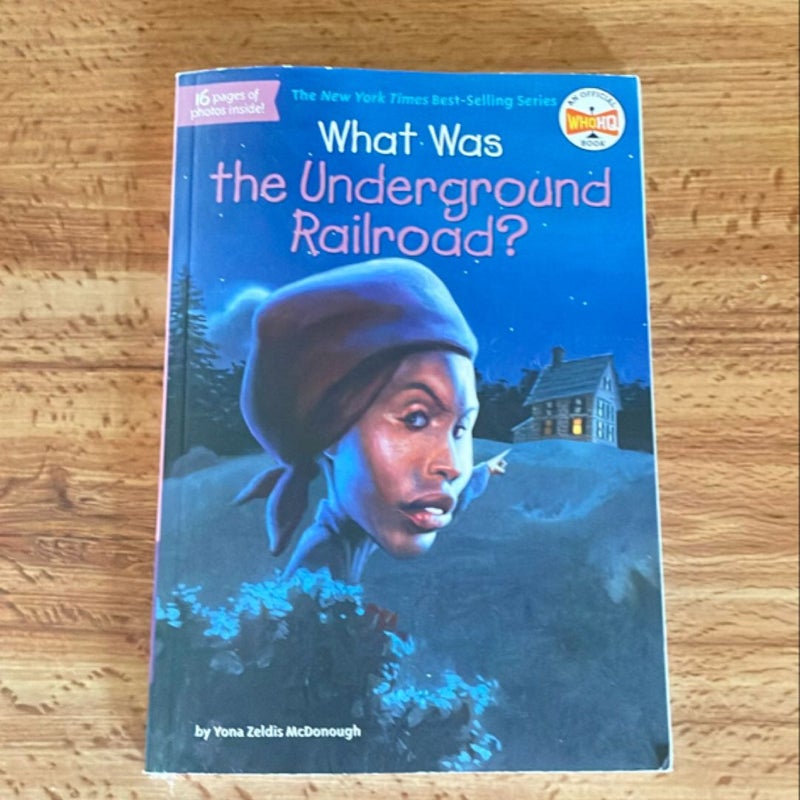 What Was the Underground Railroad?