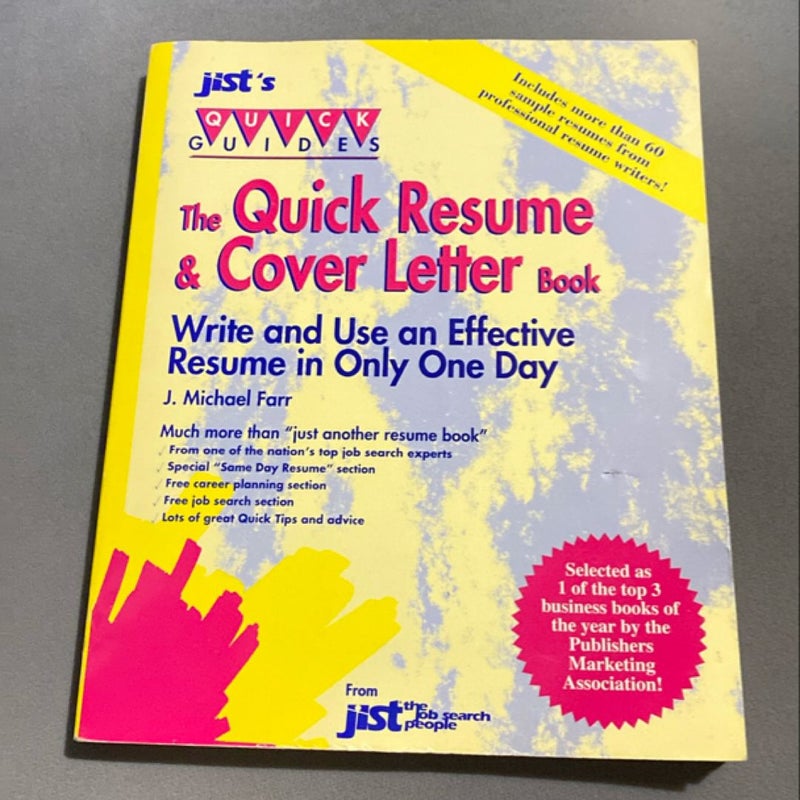 The Quick Resume and Cover Letter Book, Fourth Edition