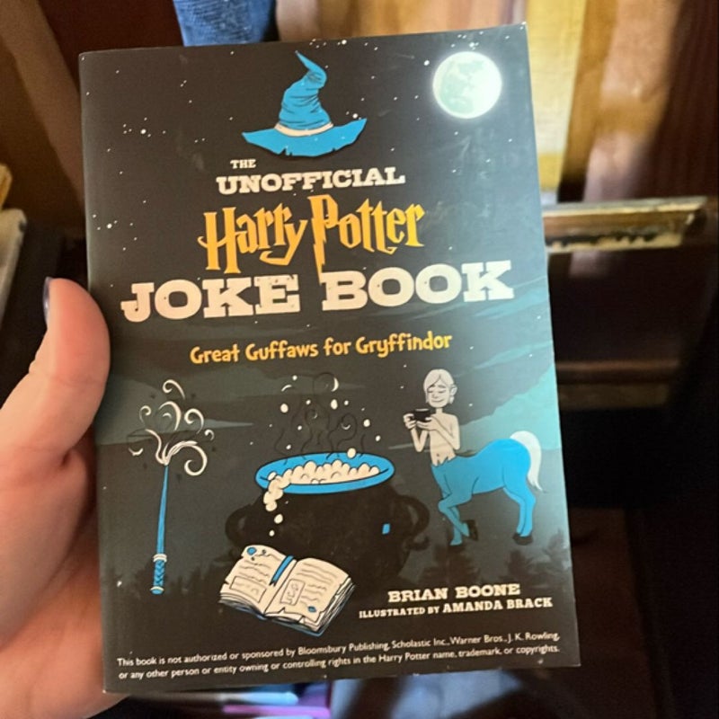 The Unofficial Harry Potter Joke Book: Great Guffaws for Gryffindor