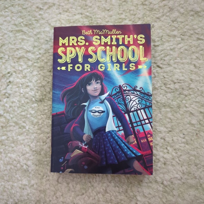 Mrs. Smith's Spy School for Girls 