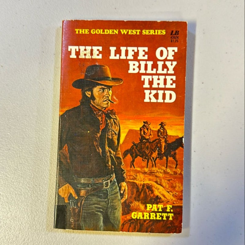 The Life of Billy The Kid