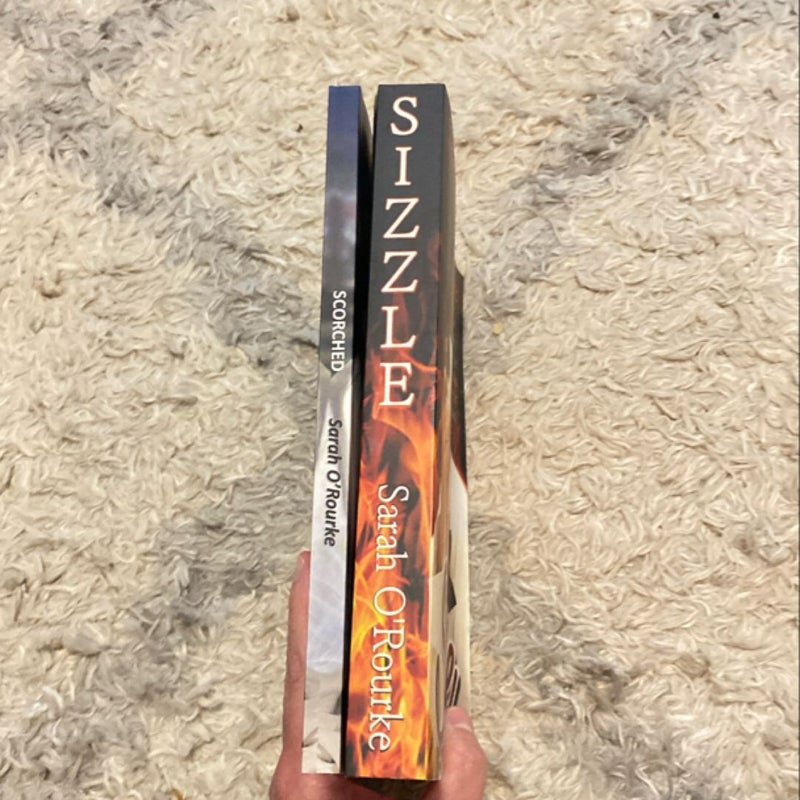 Scorched & Sizzle (Signed)