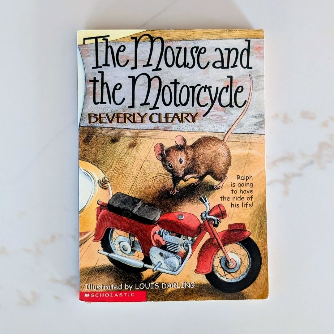 The Mouse and the Motorcycle 