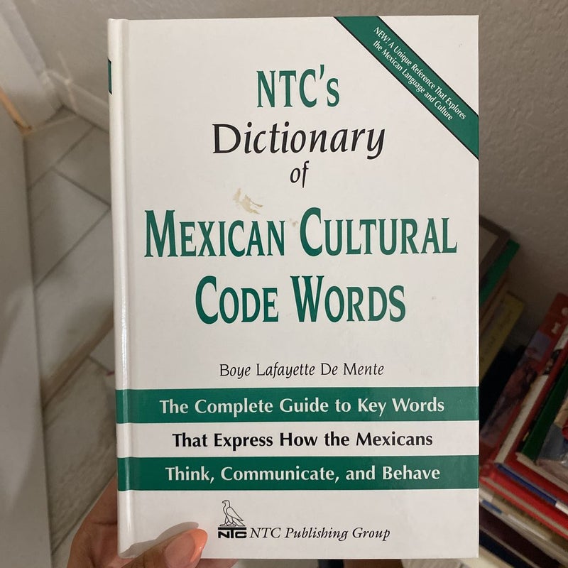 NTC's Dictionary of Mexican Cultural Code Words