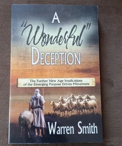 A Wonderful Deception