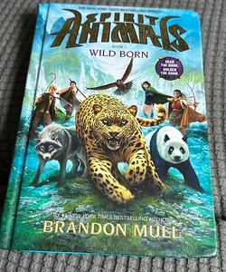 Spirit Animals Book #1: Wild Born