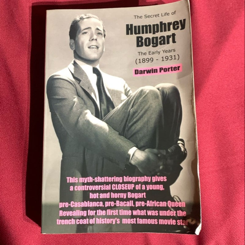 The Secret Life of Humphrey Bogart